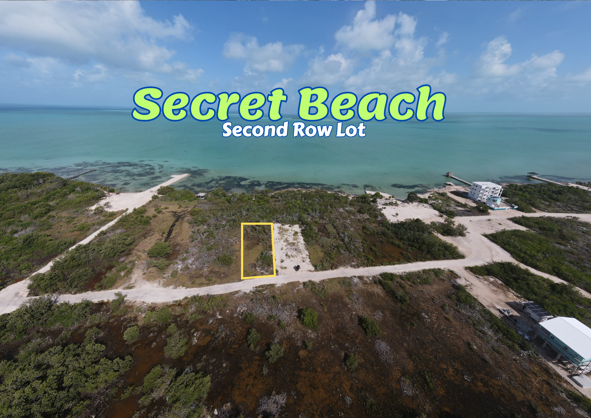Second ROW LOT NORTH BAY 8604 SECRET BEACH